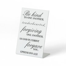 Ephesians 4:32 Pedestal Sign
