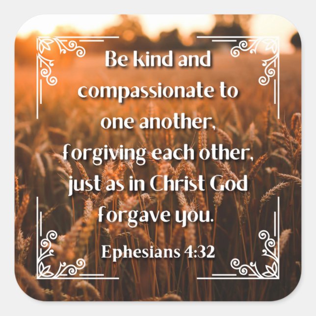 Ephesians 4:32 square sticker (Front)