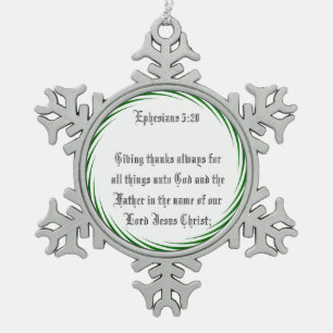 EPHESIANS 5:20 SNOWFLAKE PEWTER CHRISTMAS ORNAMENT