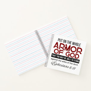  Ephesians 6:11 Put on the Whole Armour of God Notebook