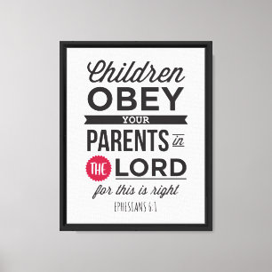 Ephesians 6:1 canvas print