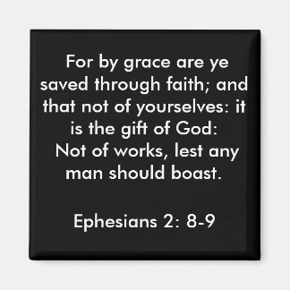 Éphésiens 2:8-9 aimant