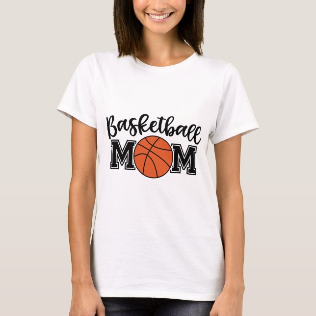 Epic Basketball Mom T-Shirt (Front)