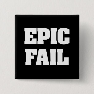 Epic Fail 2 Inch Square Button