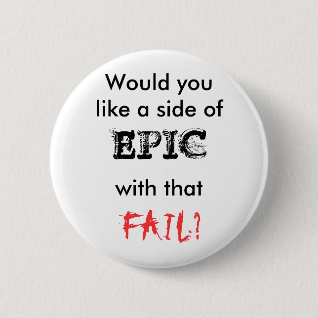 Epic Fail Button (Front)