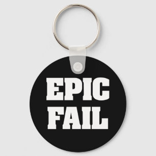 Epic Fail Keychain