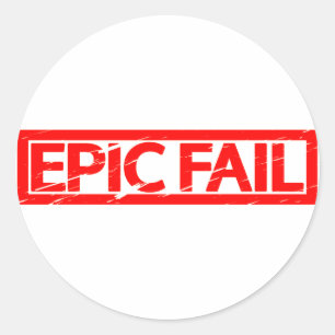 Epic Fail Stamp Classic Round Sticker