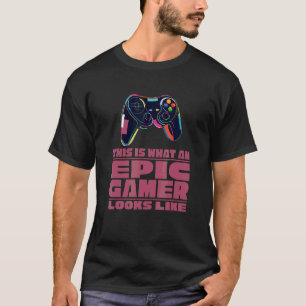 Epic Gamer Pro Gaming Nerd Geek Network Video Gam T-Shirt