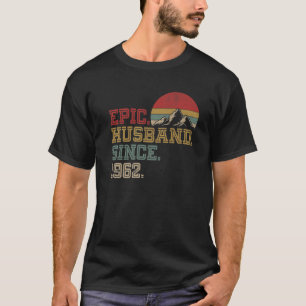 Epic Husband Since 1962 Retro Graphic Cool 60Th An T-Shirt