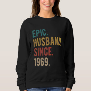 Epic Husband Since 1969 53rd Wedding Aniversary Sweatshirt