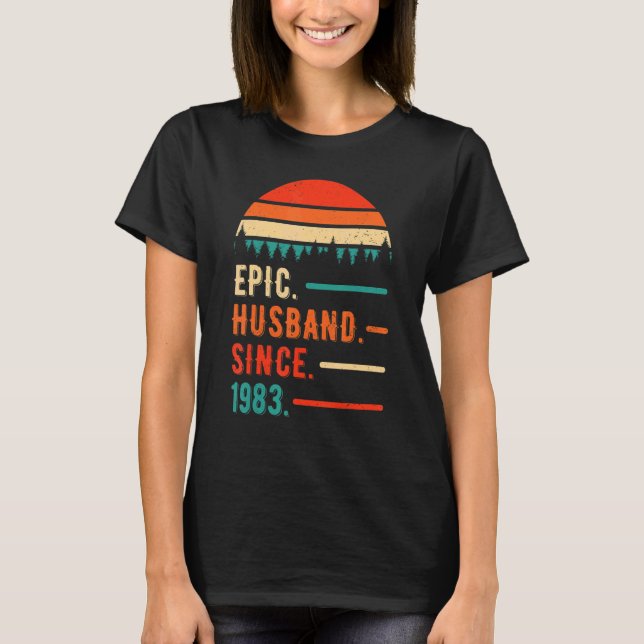 Epic Husband Since 1983 39 Years 39th Wedding Anni T-Shirt (Front)