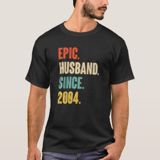 Epic Husband Since 2004 18 Wedding Anniversary Fo T-Shirt