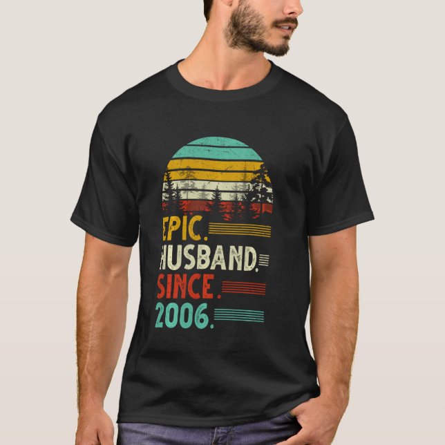Epic Husband Since 2006 13th Wedding Anniversary G T-Shirt (Front)