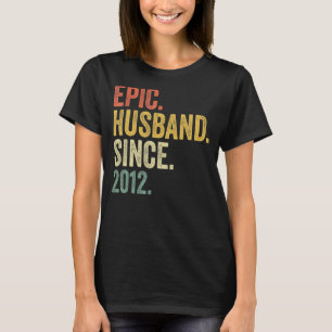 Epic Husband Since 2012 11 Years 11st Wedding Anni T-Shirt