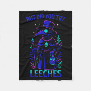Epic Leeches You Pastel Goth did Doctor Plague Try Fleece Blanket
