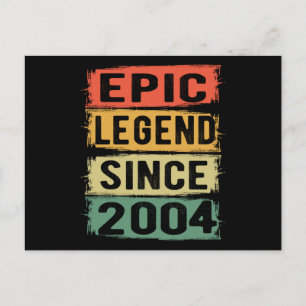 Epic Legend Since 2004 Vintage 2004 Birthday Gift Postcard