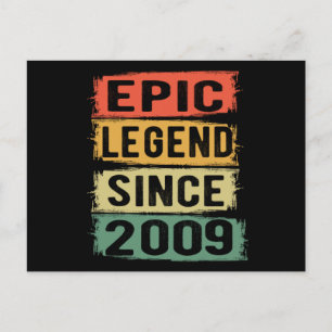 Epic Legend Since 2009 Vintage 2009 Birthday Gift Postcard