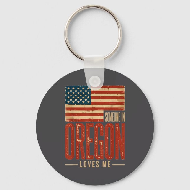 Epic Loves Flag US Oregon Someone Me Keychain (Front)