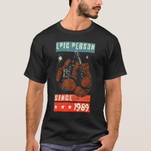 Epic Person Since 1989 Birthday Old Boxing Gloves T-Shirt