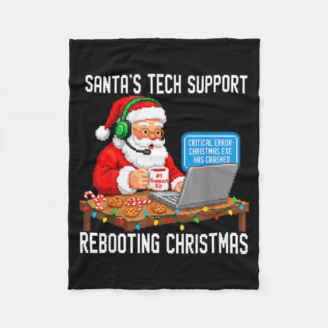 Epic Rebooting Support Tech Santa's Fleece Blanket (Front)