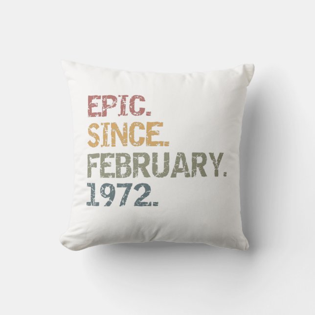 Epic since February 1972 Outdoor Pillow (Front)