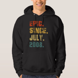 Epic Since July 2008 14th Birthday  14 Years Old Hoodie