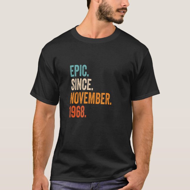 Epic Since November 1968 54th Birthday T-Shirt (Front)