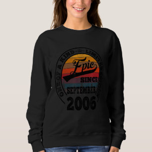 Epic Since September 2006 16th Birthday  16 Years  Sweatshirt