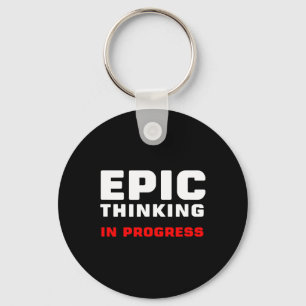 Epic Thinking In Progress Big Ideas Introvert Game Keychain
