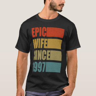 Epic Wife Since 1997 Vintage 24th Wedding Annivers T-Shirt