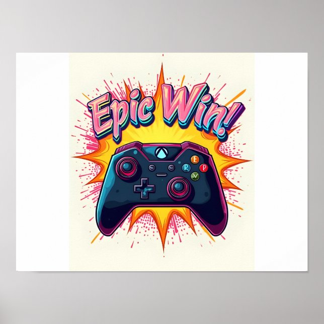 Epic Win Game Controller Poster (Front)