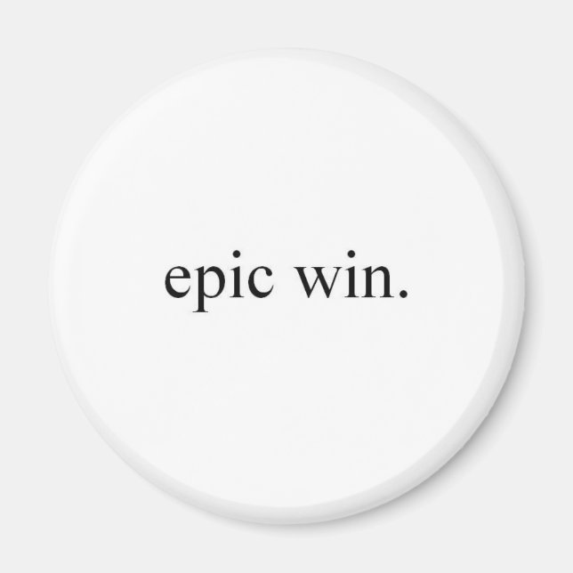 epic win magnet (Front)