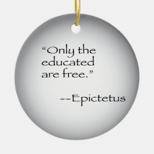 Epictetus quote ceramic ornament