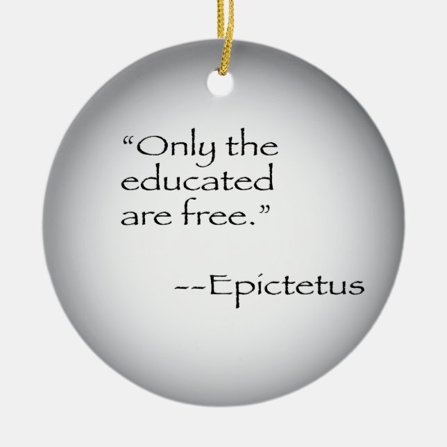 Epictetus quote ceramic ornament (Front)