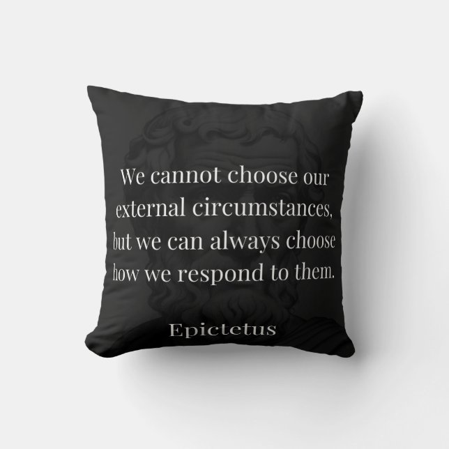 Epictetus's Wisdom: Empowerment through Response Throw Pillow (Front)