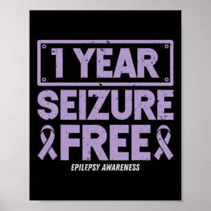Epilepsy Awareness 1 Year Seizure Free Ribbon 2 Poster