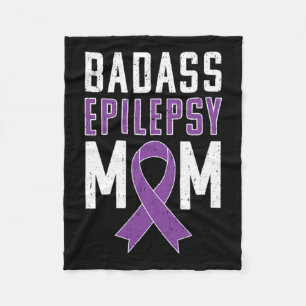 Epilepsy Awareness Bad Epilepsy Mom Purple Ribbon Fleece Blanket