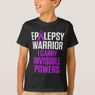 Epilepsy Awareness Carry Epileptic Warrior Survivo T-Shirt