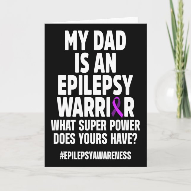Epilepsy Awareness Dad Power Epileptic Warrior Sur Card (Front)