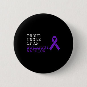 Epilepsy Awareness Diagnosis Fun Epileptic Warrior 2 Inch Round Button
