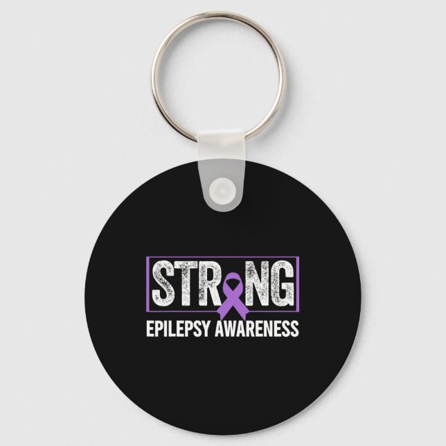 Epilepsy Awareness - Epilepsy Awareness Strong  Keychain (Front)