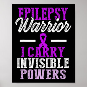 Epilepsy Awareness Epileptic Warrior Survivor 11  Poster