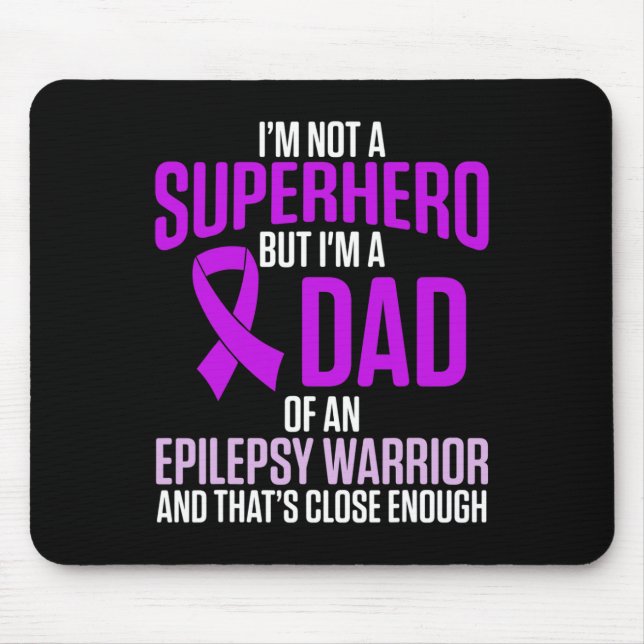 Epilepsy Awareness Epileptic Warrior Survivor 24  Mouse Pad (Front)