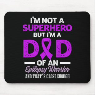 Epilepsy Awareness Epileptic Warrior Survivor 26 Mouse Pad