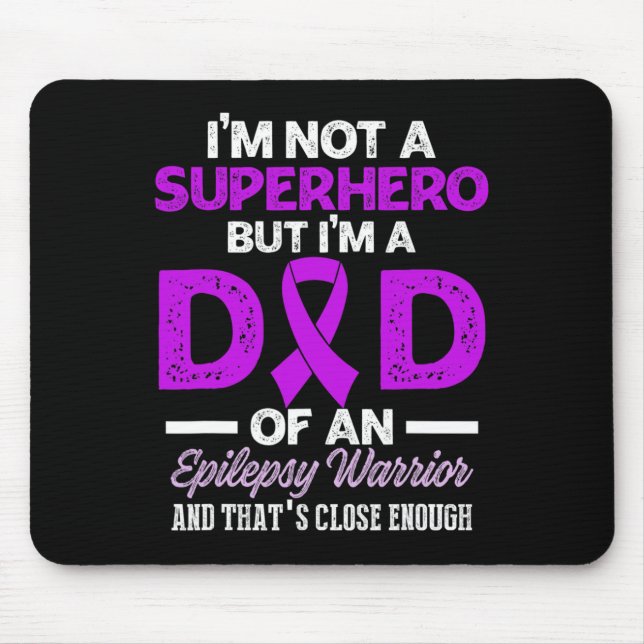 Epilepsy Awareness Epileptic Warrior Survivor 26  Mouse Pad (Front)