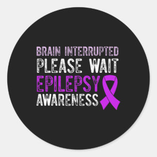 Epilepsy Awareness Epileptic Warrior Survivor 9 Classic Round Sticker