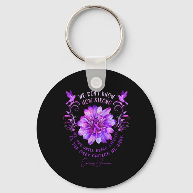Epilepsy Awareness Flower We Don't Know How Strong Keychain (Front)