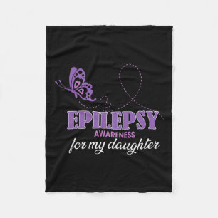 Epilepsy Awareness For My Daughter- Epilepsy Mom Fleece Blanket