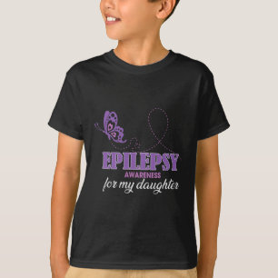 Epilepsy Awareness For My Daughter- Epilepsy Mom  T-Shirt