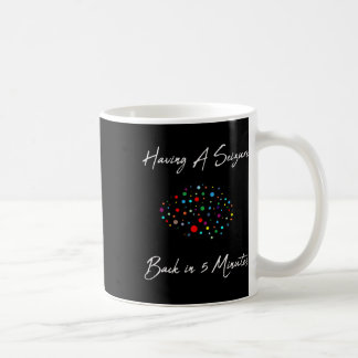 Epilepsy Awareness Having A Seizure  Coffee Mug